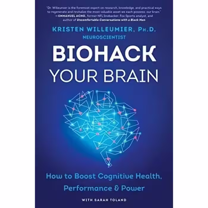کتاب Biohack Your Brain اثر Kristen Willeumier انتشارات William Morrow Paperbacks