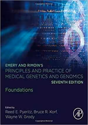 [PDF] دانلود کتاب Emery And Rimoin’S Principles And Practice Of Medical Genetics And Genomics - Foundations, 2018