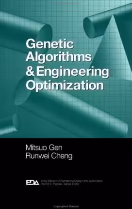 󾕇 M. Gen, Genetic Algorithms and Engineering Optimization, 2000 - دانلود کتاب های دانشگاهی