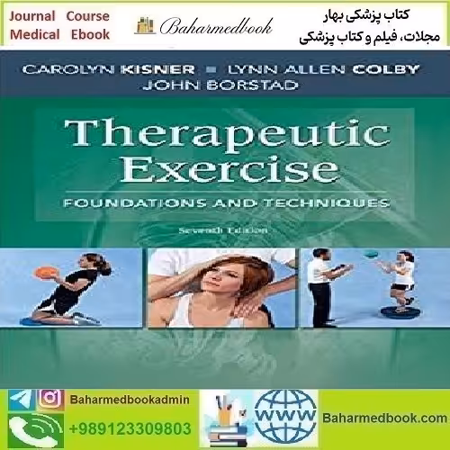 Therapeutic Exercise Foundations and Techniques 2018
