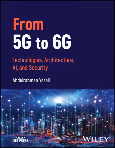 خرید و دانلود نسخه کامل کتاب From 5G to 6G: Technologies, Architecture, AI, and Security