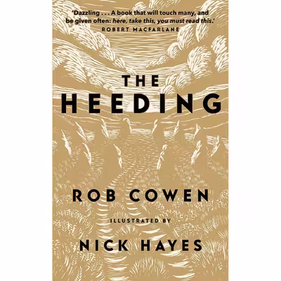 کتاب The Heeding اثر Rob Cowen and Nick Hayes انتشارات Elliott &amp; Thompson