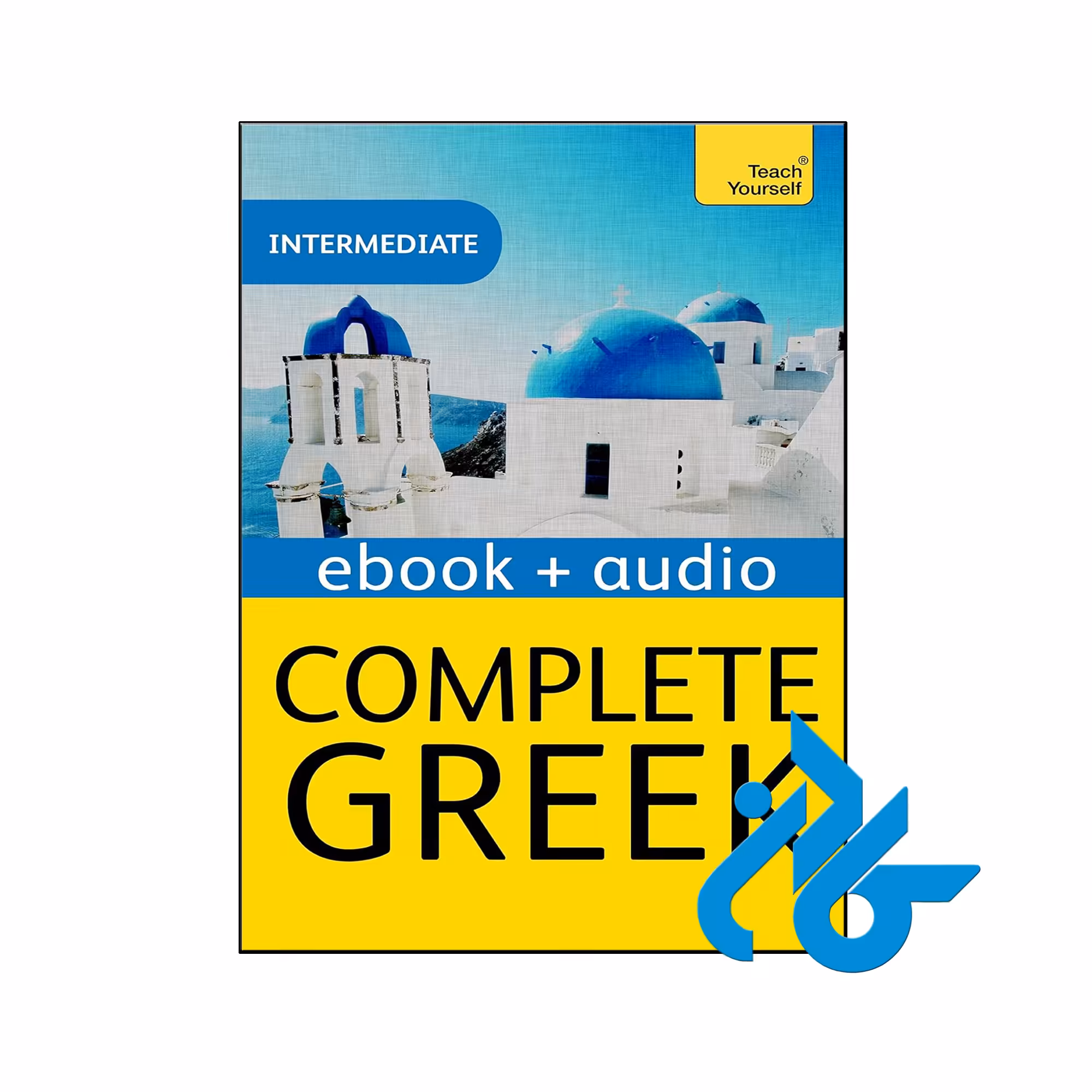 کتاب Complete Greek Beginner to Intermediate Book and Audio Course