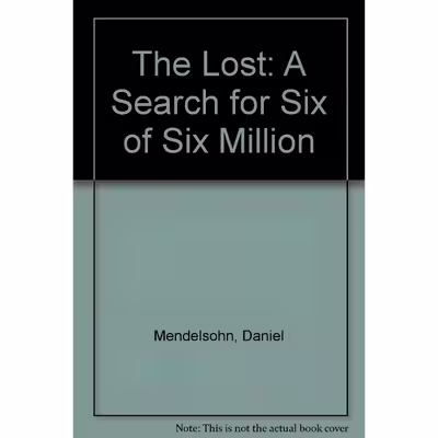 کتاب The Lost اثر Daniel Mendelsohn انتشارات Fourth Estate,