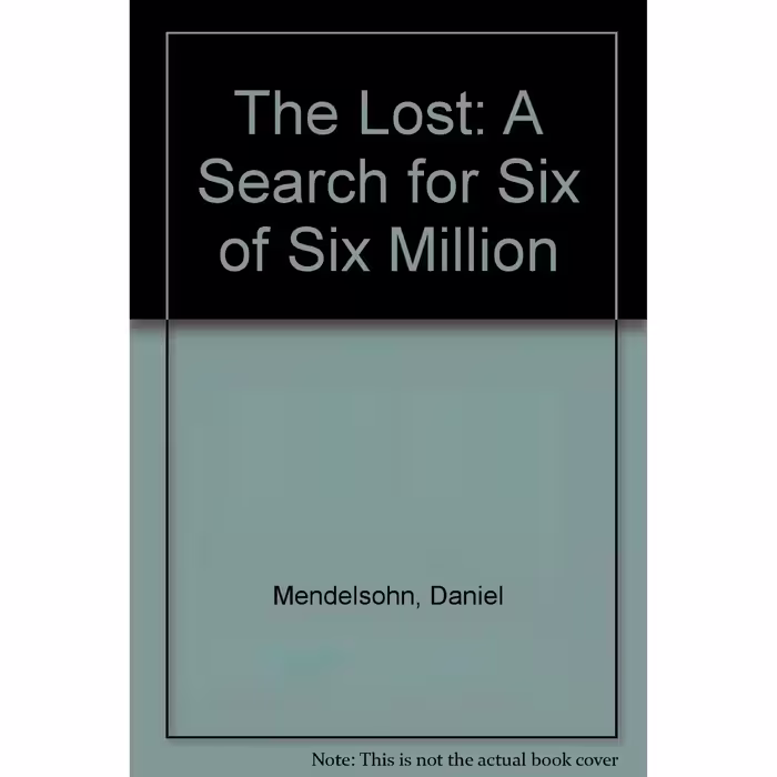 کتاب The Lost اثر Daniel Mendelsohn انتشارات Fourth Estate,