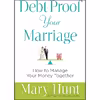 کتاب Debt-Proof Your Marriage اثر Mary Hunt انتشارات Revell