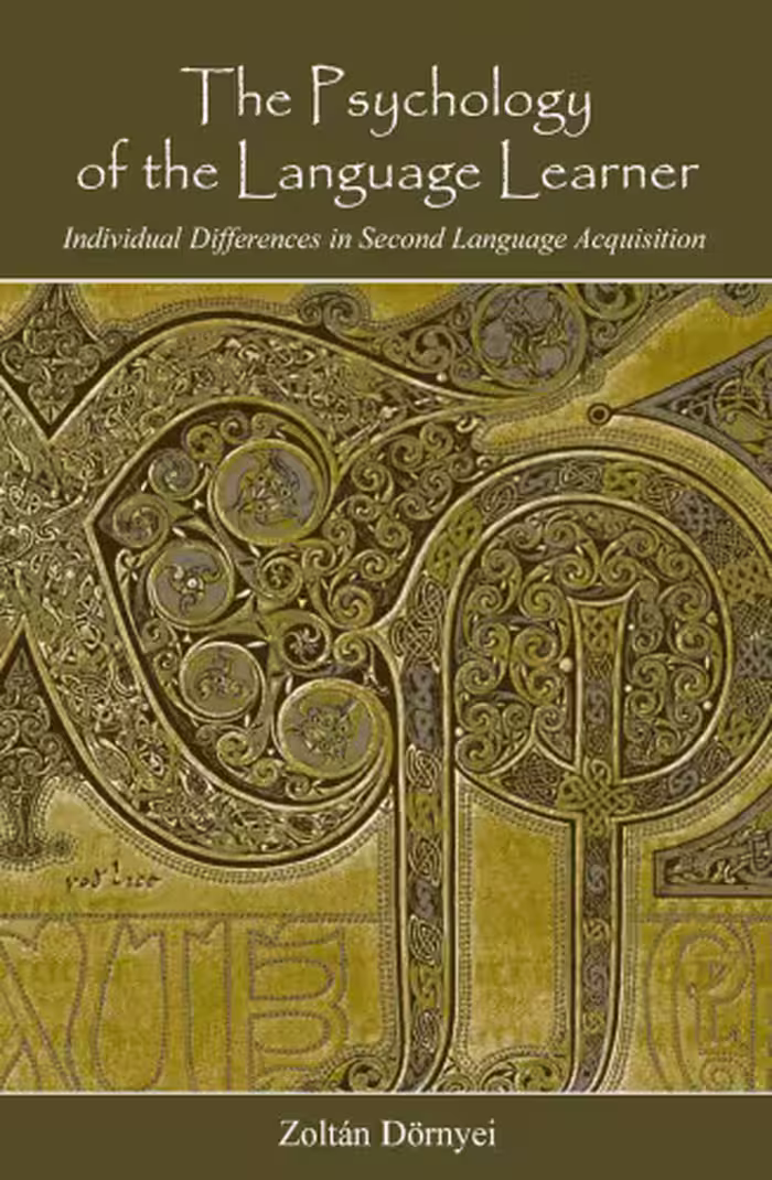 خرید و دانلود نسخه کامل کتاب The Psychology of the Language Learner: Individual Differences in Second Language Acquisition