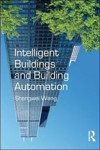 󾕇 Wang S., Intelligent Buildings and Building Automation, 2010 - دانلود کتاب های دانشگاهی