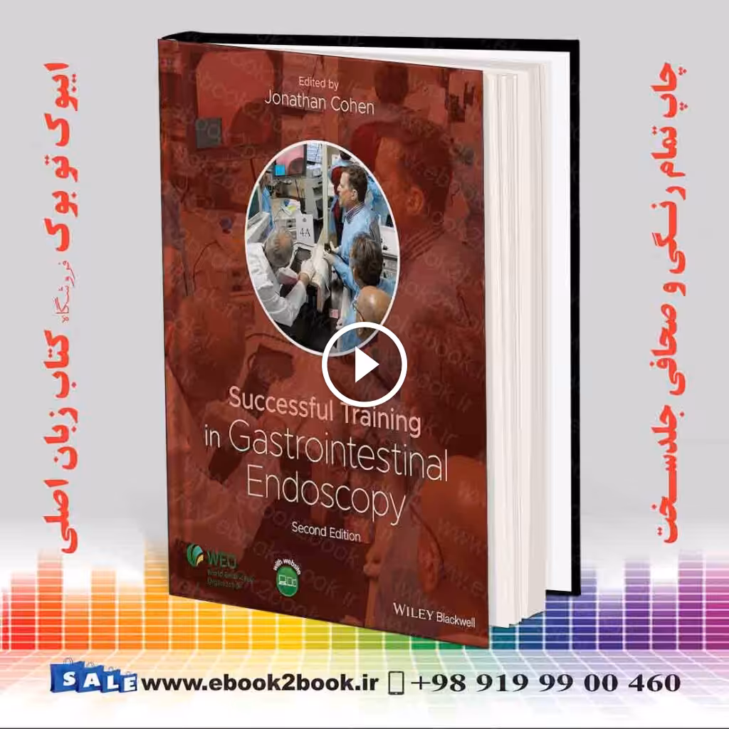 Successful Training in Gastrointestinal Endoscopy 2nd Edition