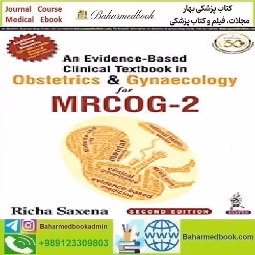 Evidence based Clinical Textbook in Obstetrics &amp; Gynaecology