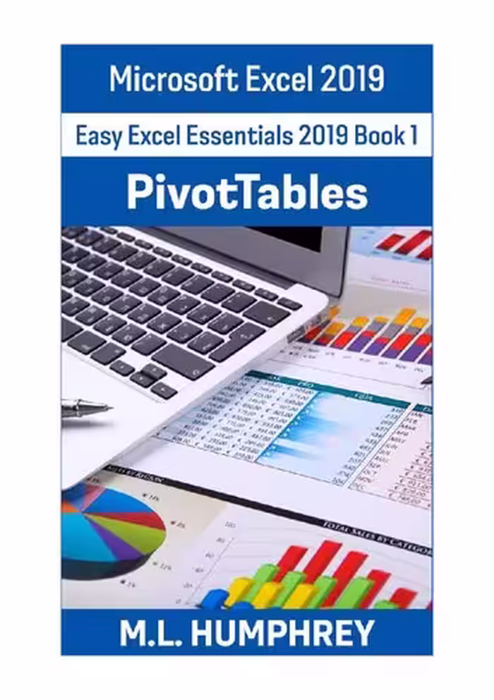 خرید و دانلود نسخه کامل کتاب Excel 2019 PivotTables: Easy Excel Essentials 2019, #1