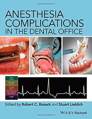 [PDF] دانلود کتاب Anesthesia Complications In The Dental Office, 2015