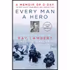 کتاب Every Man a Hero اثر Ray Lambert and Jim DeFelice انتشارات William Morrow