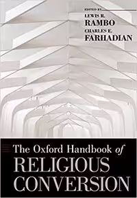 خرید و دانلود نسخه کامل کتاب The Oxford Handbook of Religious Conversion (Oxford Handbooks) - Pdf