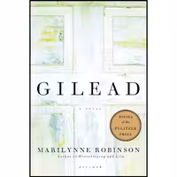 کتاب زبان اصلی Gilead Oprahs Book Club اثر Marilynne Robinson انتشارات Picador