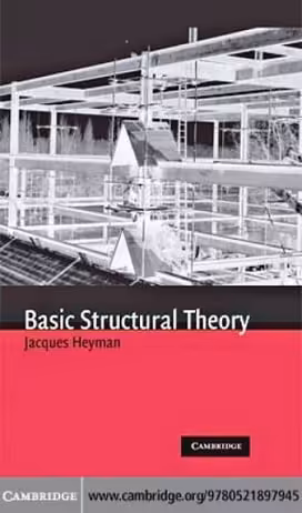 󾕇 Heyman J. , Basic Structural Theory, 2008 - دانلود کتاب های دانشگاهی