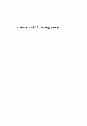 خرید و دانلود نسخه کامل کتاب A Primer of Algol 60 Programming