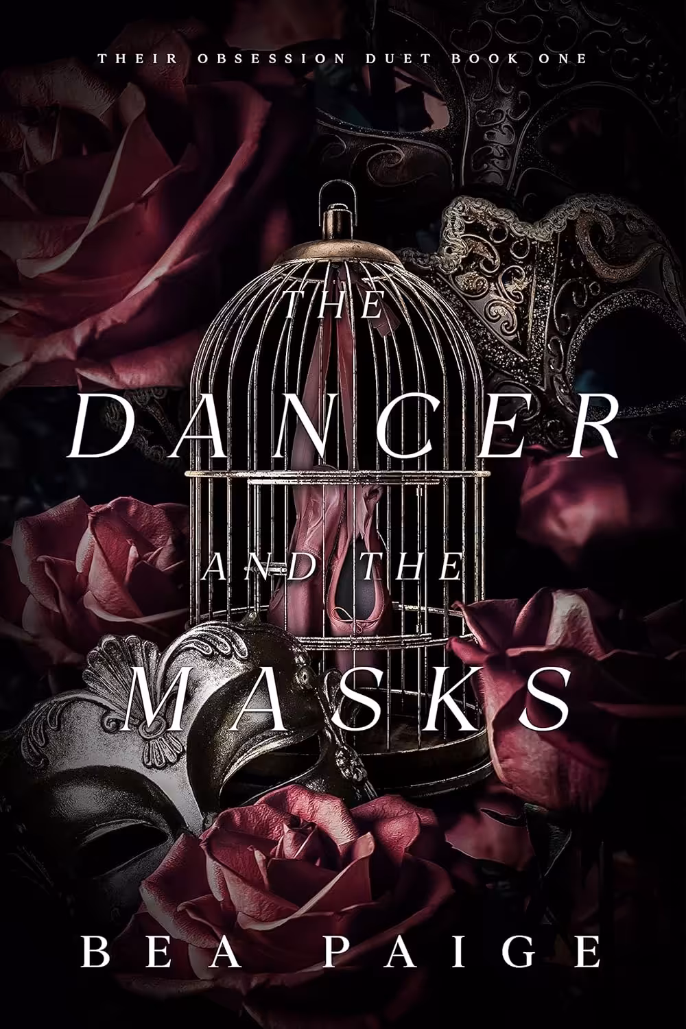 The Dancer and The Masks (Their Obsession Duet Book 1)