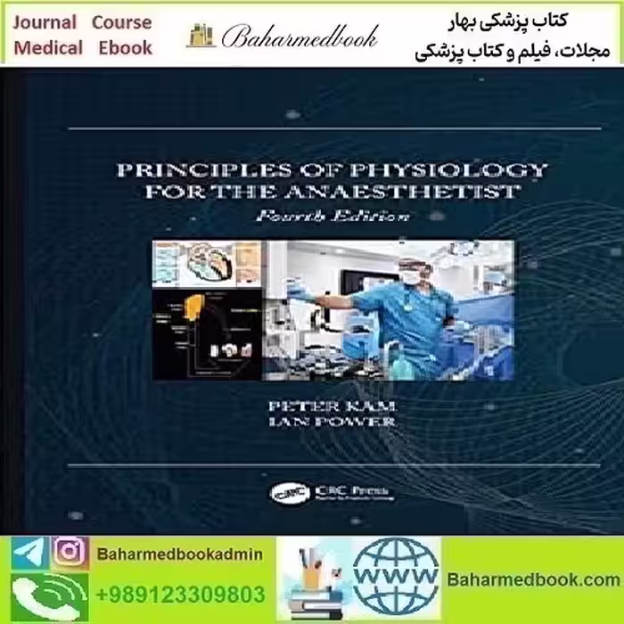 Principles of Physiology for the Anaesthetist 2021