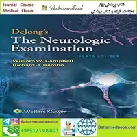 DeJong's The Neurologic Examination 2020