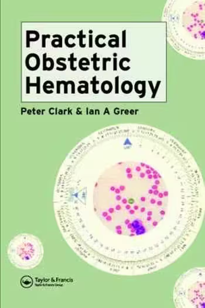 [PDF] دانلود کتاب Practical Obstetric Hematology, 2005
