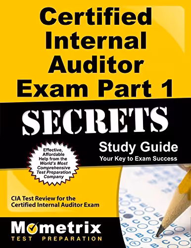 خرید و دانلود نسخه کامل کتاب Certified Internal Auditor Exam Part 1 Secrets Study Guide: CIA Test Review for the Certified Internal Auditor Exam