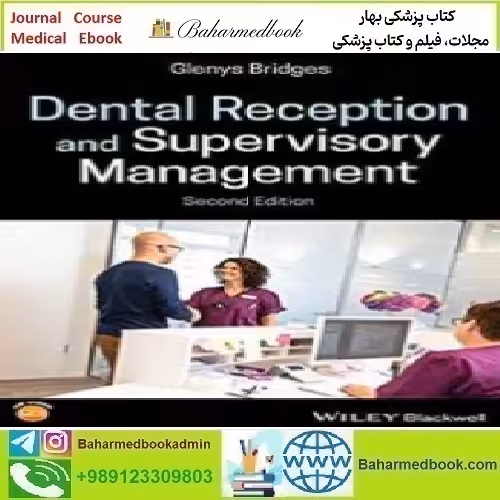 Dental Reception and Supervisory Management 2019