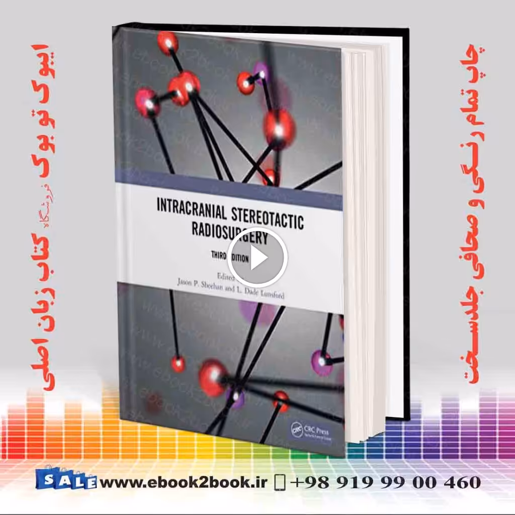 Intracranial Stereotactic Radiosurgery 3rd Edition