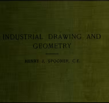 خرید و دانلود نسخه کامل کتاب Industrial drawing and geometry; an introduction to various branches of technical drawing - Pdf