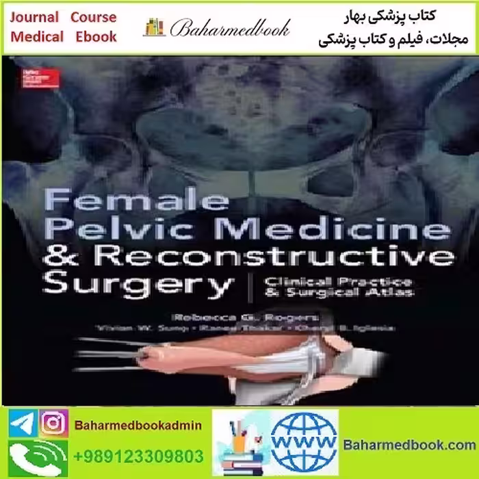 Female Pelvic Medicine and Reconstructive Surgery TRUE PDF