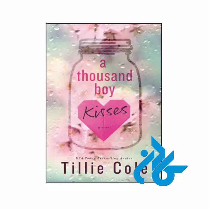 خرید و قیمت کتاب A Thousand Boy Kisses از فروشگاه کادن