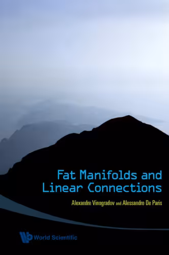 خرید و دانلود نسخه کامل کتاب Fat manifolds and linear connections