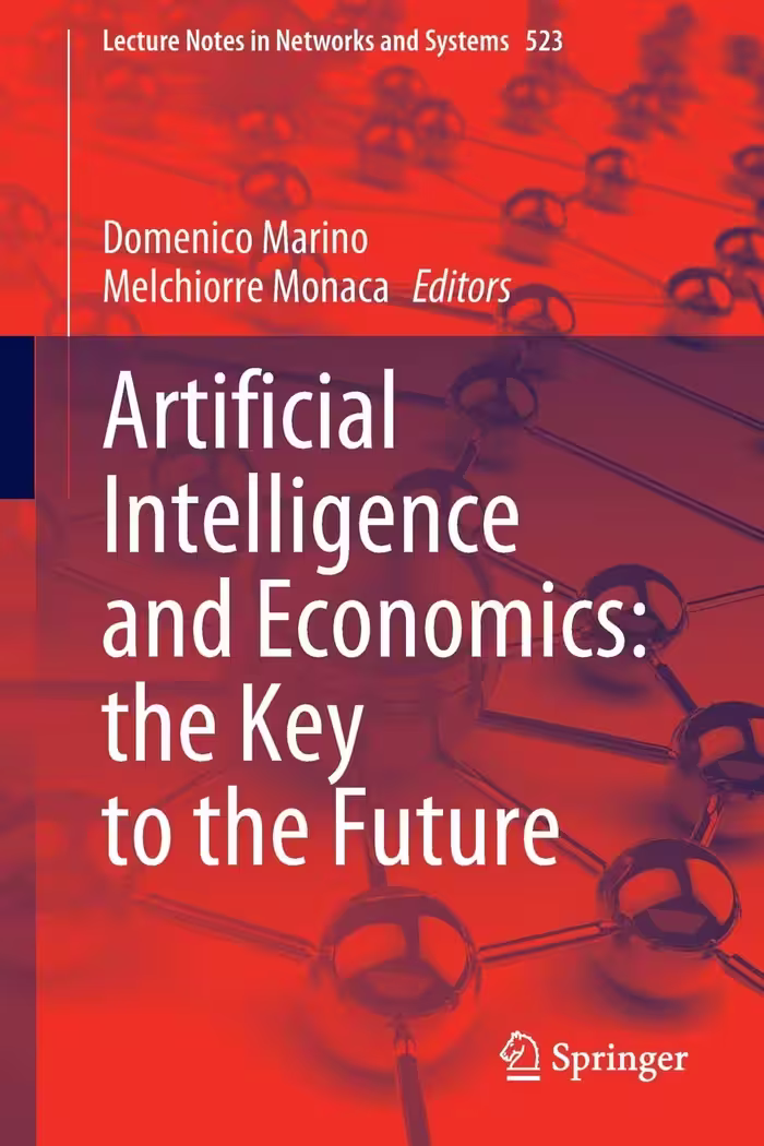 خرید و دانلود نسخه کامل کتاب Artificial Intelligence and Economics: the Key to the Future