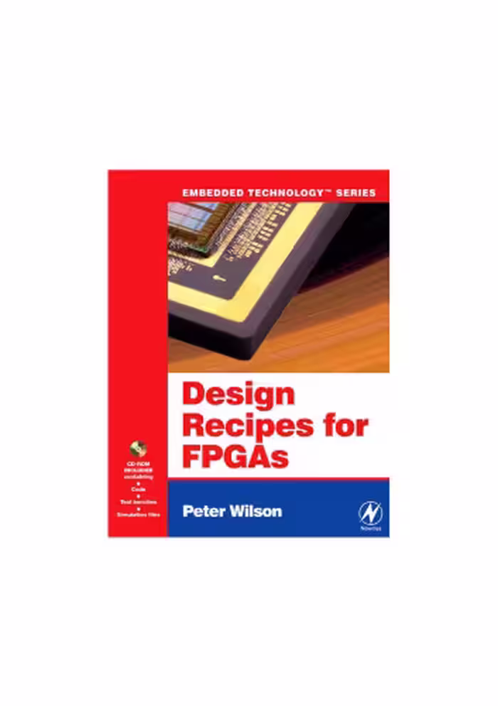 خرید و دانلود نسخه کامل کتاب Design Recipes for FPGAs: Using Verilog and VHDL