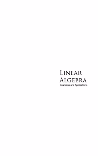 خرید و دانلود نسخه کامل کتاب Linear Algebra: Examples and Applications
