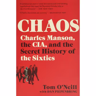 کتاب Chaos اثر Tom O'Neill انتشارات Hachette Digital, Inc.