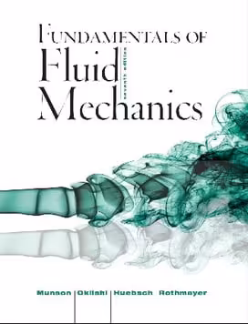 󾕇 B.R. Munson, Fundamentals Of Fluid Mechanics, 7th ed, 2013 - دانلود کتاب های دانشگاهی