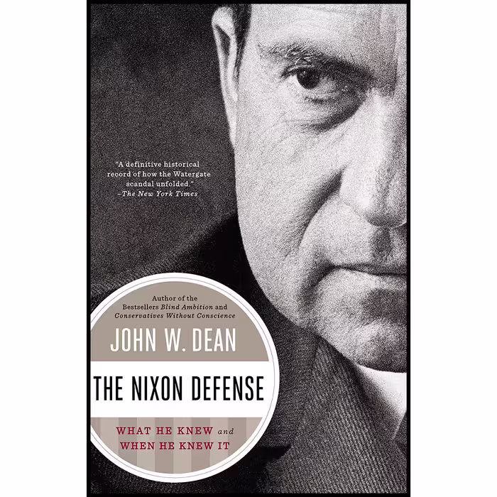 کتاب The Nixon Defense اثر John W. Dean انتشارات Penguin Books