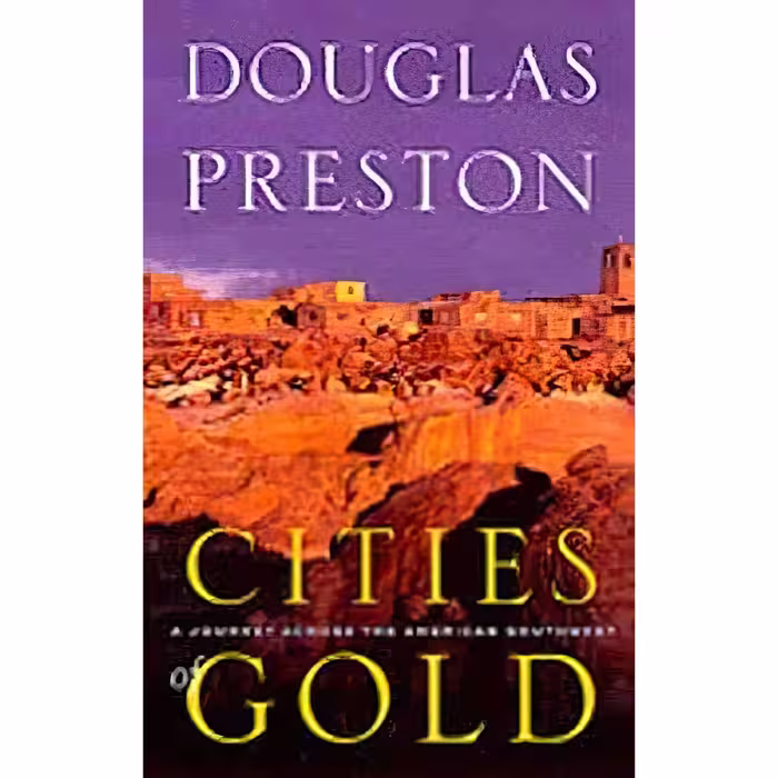 کتاب زبان اصلی Cities of Gold اثر Douglas Preston