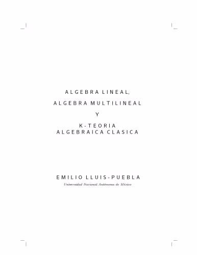 خرید و دانلود نسخه کامل کتاب Algebra lineas, algebra multilineal y k-teoria algebraica clasica