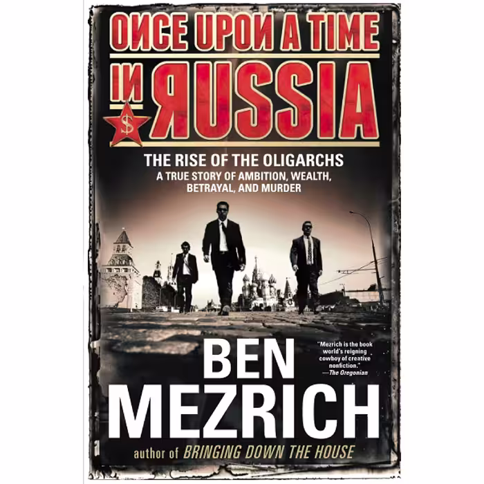 کتاب Once Upon a Time in Russia اثر Ben Mezrich انتشارات تازه ها