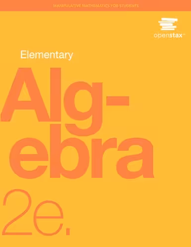 خرید و دانلود نسخه کامل کتاب Elementary Algebra 2e - Manipulative Mathematics for Students