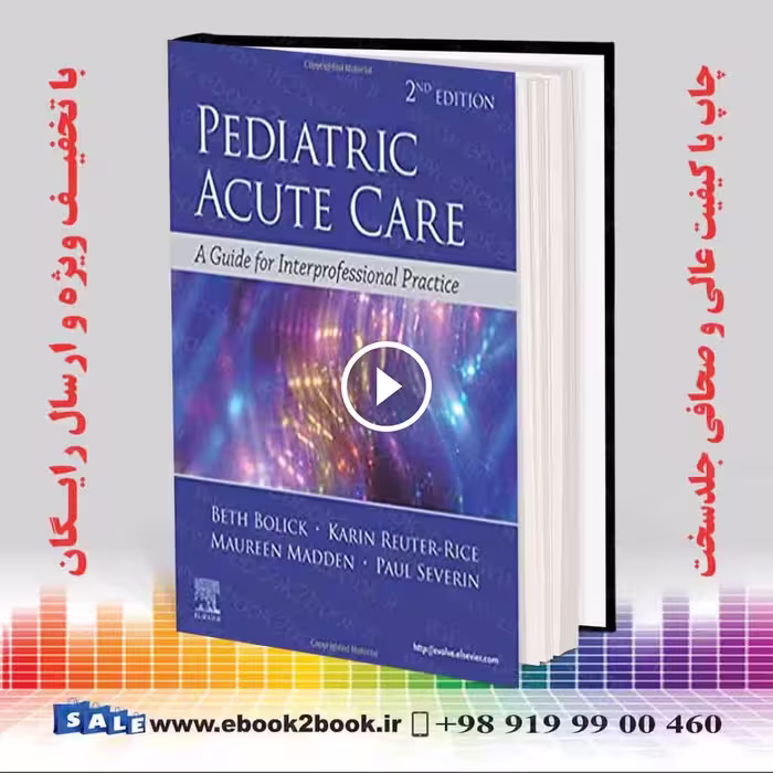 Pediatric Acute Care 2nd Edition