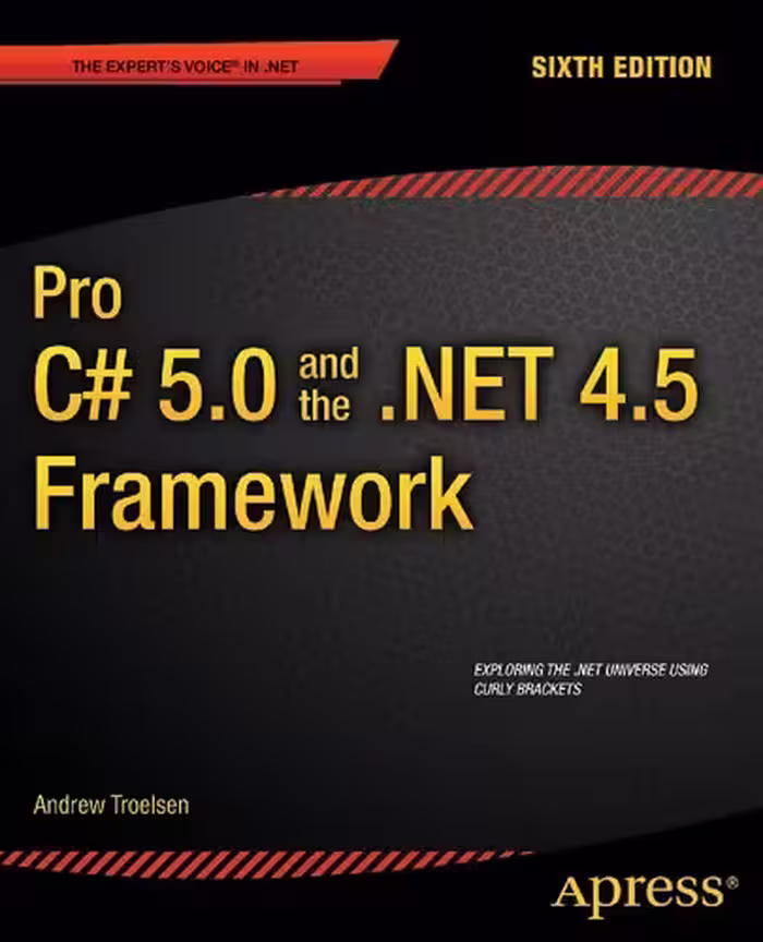 خرید و دانلود نسخه کامل کتاب Pro C# 5.0 and the .Net 4.5 Framework