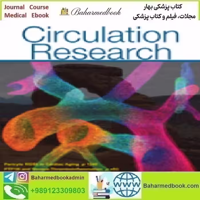Circulation Research Volume 134 1 to 10 2024 TRUE PDF pric