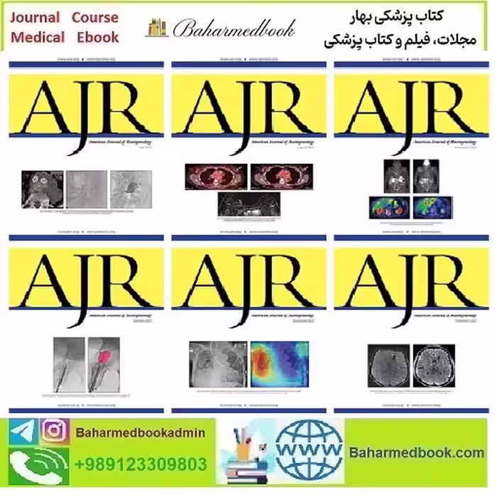American Journal of Roentgenology 2023 Full Archives TRUE PDF price 30€ - کتاب پزشکی بهار