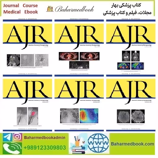American Journal of Roentgenology 2023 Full Archives TRUE PDF price 30€ - کتاب پزشکی بهار