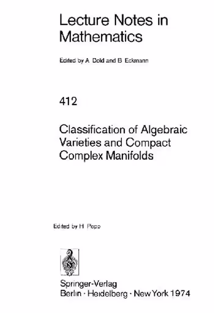خرید و دانلود نسخه کامل کتاب Classification Of Algebraic Varieties And Compact Complex Manifolds