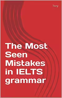 خرید و دانلود نسخه کامل کتاب The Most Seen Mistakes in IELTS grammar Kindle Edition -   PDF