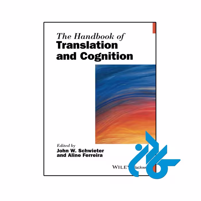 کتاب The Handbook of Translation and Cognition